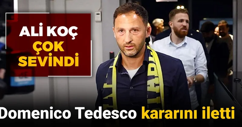 Fenerbahçe de Tedesco kararını iletti: Ali Koç duyduklarına çok sevindi