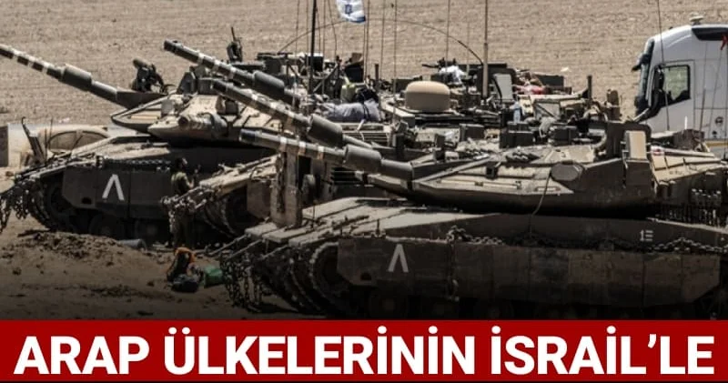 Gazze de soykırım sürerken Arap ülkelerinin İsrail le işbirliği ortaya çıktı