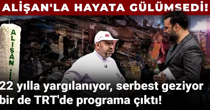 22 yılla yargılanıyor, serbest geziyor, bir de TRT de programa çıktı: Alişan la hayata gülümsedi!