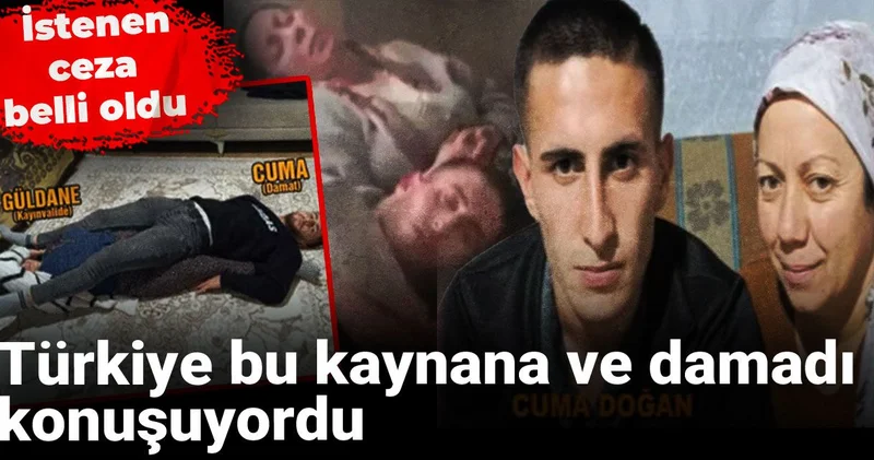 Türkiye bu kaynana ve damadı konuşuyordu: İstenen ceza belli oldu