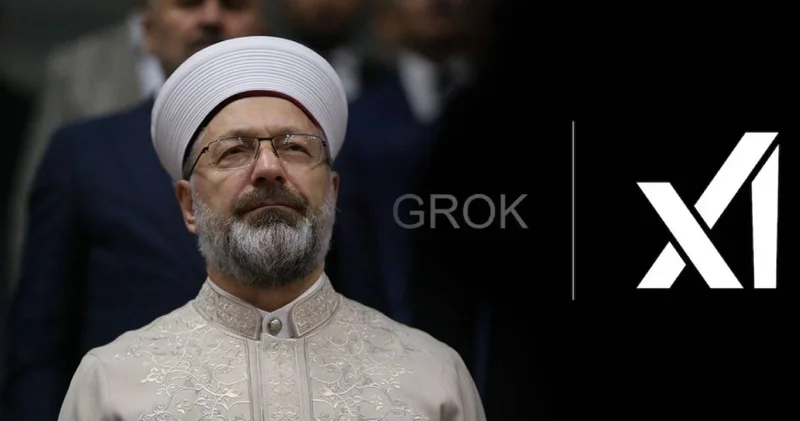 Yapay zeka aracı Grok Ali Erbaş ı yalanladı