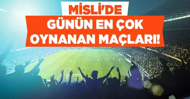 Bugün Gözler İspanya’da! İşte Misli’de Günün En Çok Oynanan Maçları İddaa Spor Haberleri