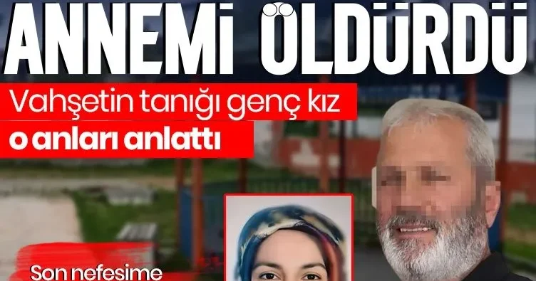 ‘Sırf barışmıyor diye öldürdü’