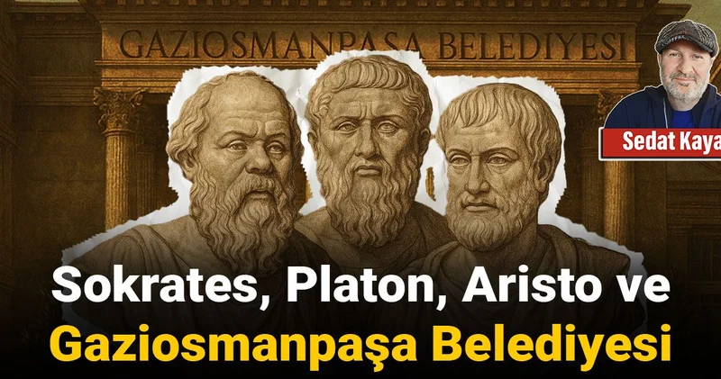 Sokrates Platon Aristo ve Gaziosmanpaşa Belediyesi
