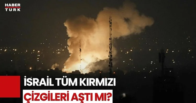 İsrail İran da Nereleri Hedef Aldı?