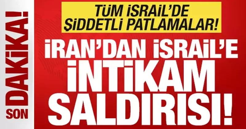 Son dakika: İran dan İsrail e intikam saldırısı! Tel Aviv de şiddetli patlamalar