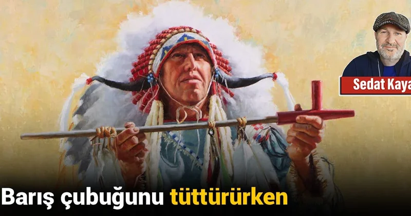 Barış çubuğunu tüttürürken