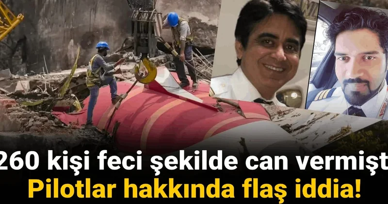 260 kişi feci şekilde can vermişti: Pilotlar hakkında flaş iddia