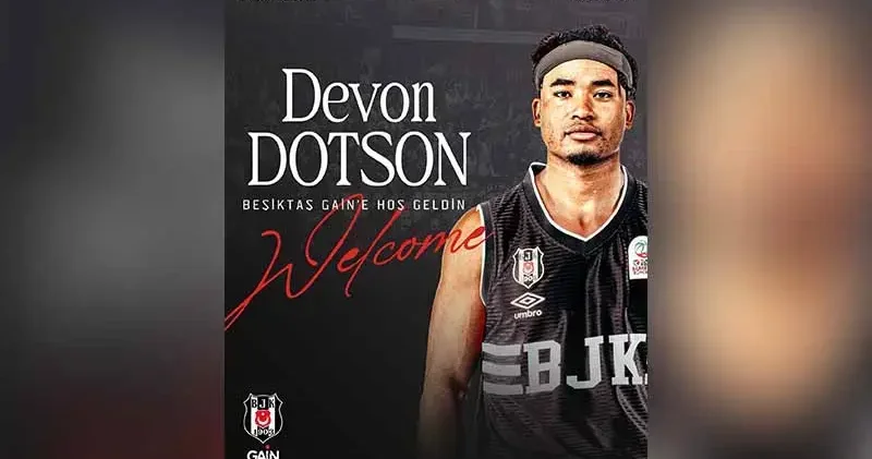 Beşiktaş, Devon Dotson u kadrosuna kattı