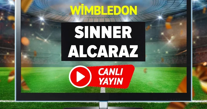 CANLI YAYIN Sinner Alcaraz Tenis Maçı