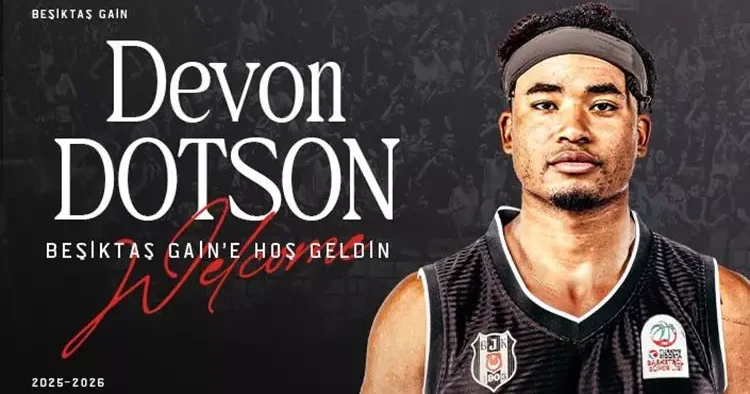 Devon Dotson Beşiktaş GAİN de!