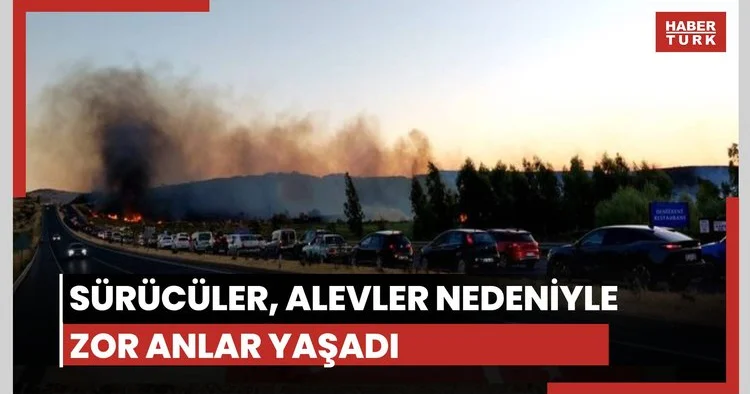 Alevler trafikte paniğe neden oldu