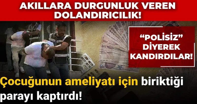 Akıllara durgunluk veren dolandırıcılık! “Polisiz” diyerek kandırdılar!