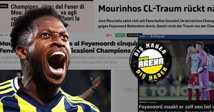 Avrupa basını, Fenerbahçe yi konuşuyor! Mourinho dan bir tokat daha! Feyenoord, İstanbul cehenneminden kurtulamadı