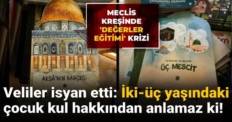 Meclis kreşinde değerler eğitimi ne velilerden tepki: İki üç yaşındaki çocuk kul hakkından anlamaz ki!