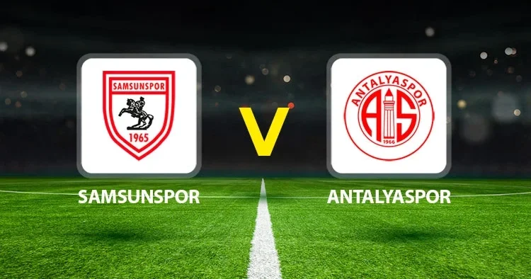Canlı Anlatım: Samsunspor Antalyaspor maçı