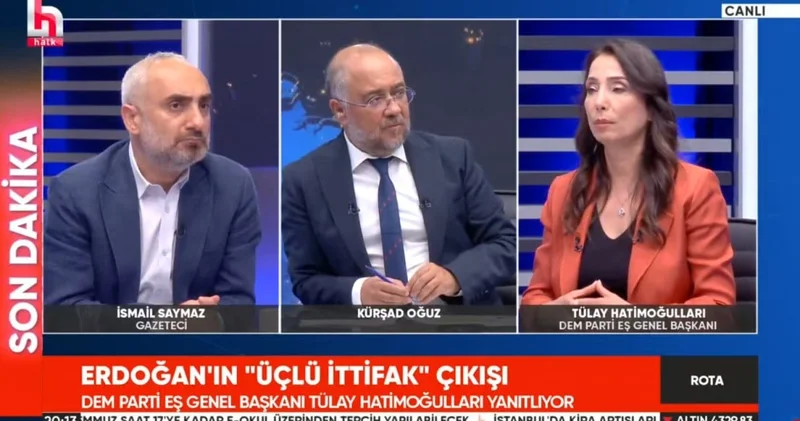 Tülay Hatimoğulları: Üçlü bir ittifak kesinlikle yoktur