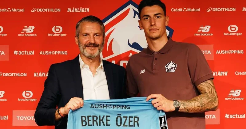 Lille, milli kaleci Berke Özer i resmen kadrosuna kattı
