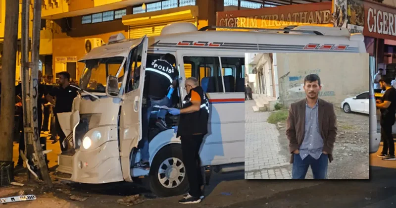 Adana da sır cinayet! Dolmuş şoförü seyir halinde infaz edildi