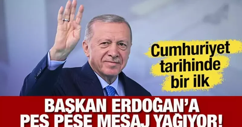 Erdoğan a dünyadan peş peşe mesaj yağıyor! Cumhuriyet tarihinde ilkleri gerçekleştirdi