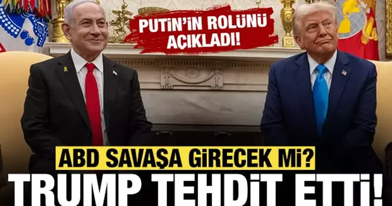 ABD savaşa girecek mi? Trump açık açık tehdit etti: Putin in rolünü duyurdu!