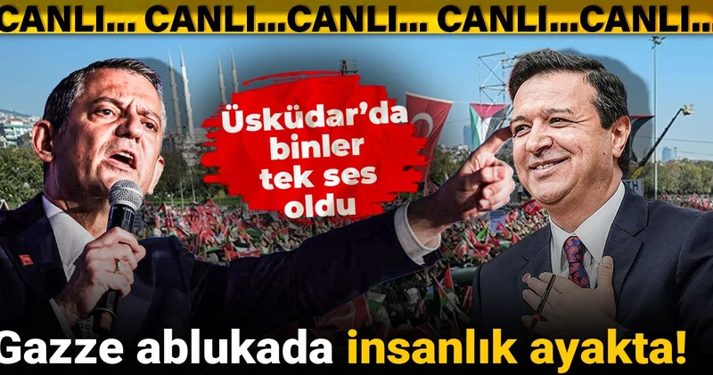 Üsküdar da binler tek ses oldu: Gazze ablukada insanlık ayakta!