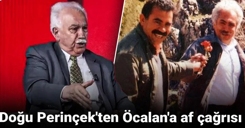 Doğu Perinçek ten Öcalan a af çağrısı