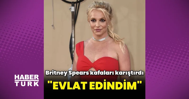 Britney Spears ın kafa karıştıran evlat edinme açıklaması magazin haberleri