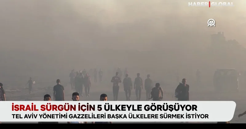 İsrail sürgün için 5 ülkeyle görüşüyor