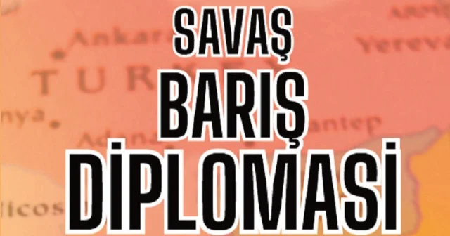 Savaş, barış, diplomasi: Devletin üç hali Yeni Şafak Kitap Eki Haberleri