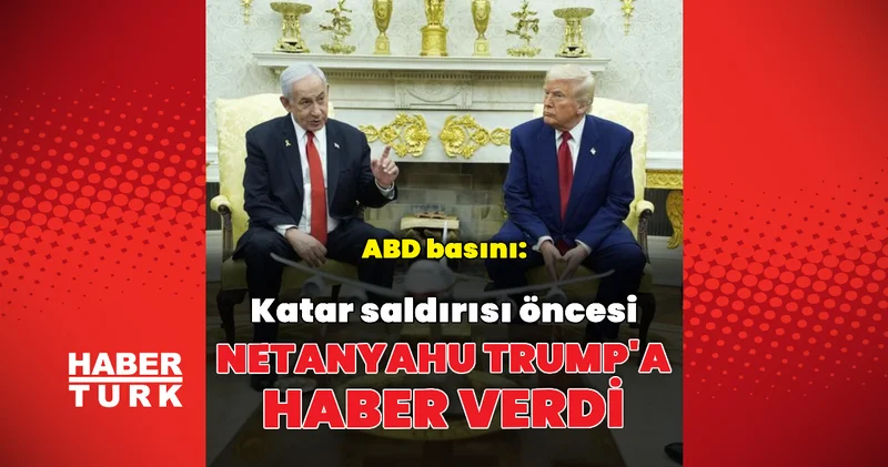 Netanyahu Trump ı arayarak haber verdi Dış Haberler
