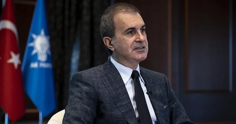 AK Parti Sözcüsü Ömer Çelik ten terörsüz Türkiye mesajı: Sahada silahların bırakıldığını göreceğiz