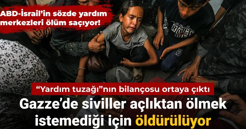 İsrail’in Gazze’deki yardım tuzaklarının bilançosu ortaya çıktı