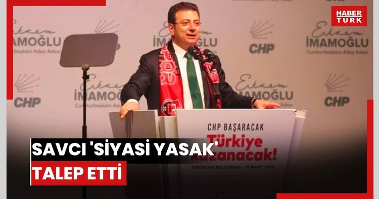 Savcı siyasi yasak talep etti