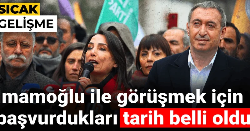 Son Dakika DEM Parti nin İmamoğlu nu ziyaret etmek için başvurduğu tarih belli oldu
