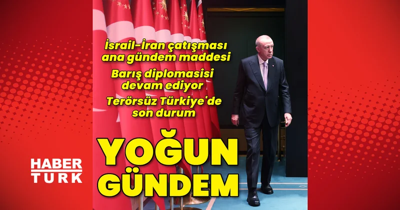 Son dakika: Kabine Toplantısı nda yoğun gündem: İsrail İran çatışması, maaş zamları... Son dakika haberleri