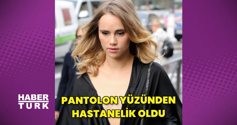 Suki Waterhouse dar pantolon yüzünden hastanelik oldu