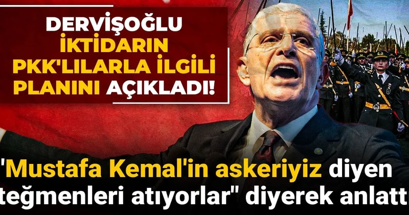 İktidarın PKK lılarla ilgili planını açıkladı! Mustafa Kemal in askeriyiz diyen teğmenleri atıyorlar diyerek anlattı