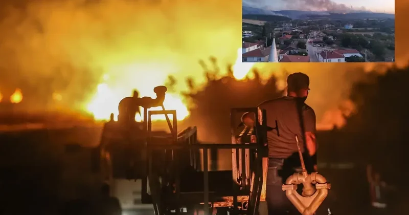 Tekirdağ ve Çanakkale de alevlerle mücadele! Köyler boşaltıldı, hastaneye kaldırılanlar var