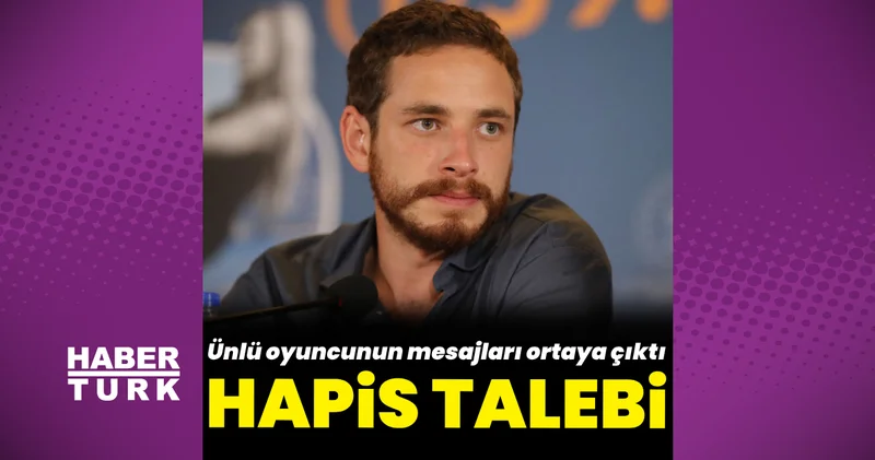 Oyuncu Cem Yiğit Üzümoğlu na hapis talebi Magazin haberleri