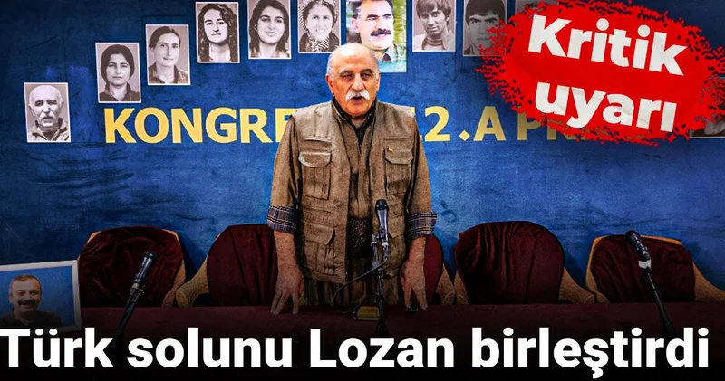 Türk solunu Lozan birleştirdi: Kritik uyarı