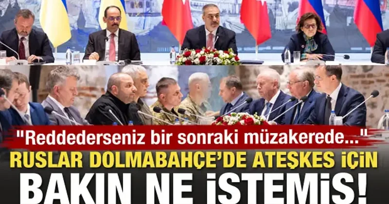 Rusya Dolmabahçe de ateşkes için bakın ne istemiş!