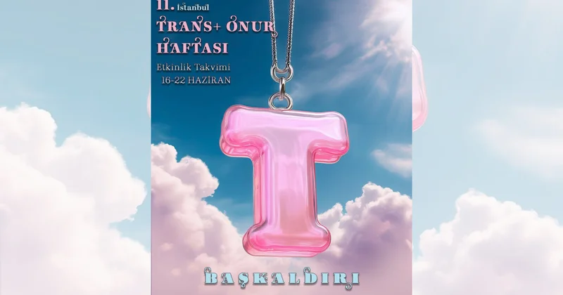 11. Trans Onur Haftası etkinliklerle devam ediyor Agos