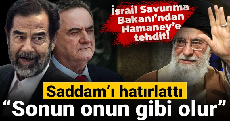 İsrail Savunma Bakanı’ndan Hamaney’e tehdit! Saddam’ı hatırlattı: Sonun onun gibi olur
