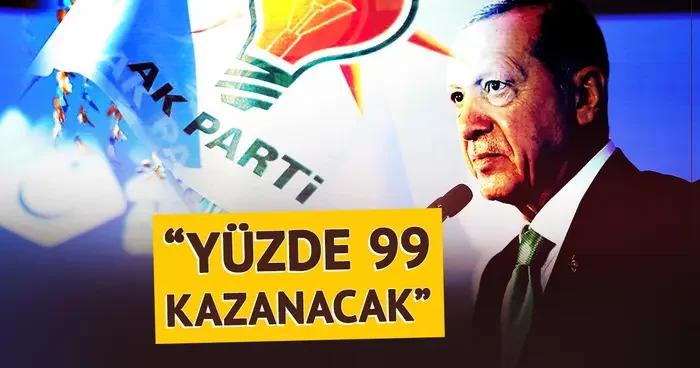 AK Partili isim Yüzde 99 kazanacak diyerek duyurdu: Erdoğan ın sahaya süreceği isim hazır, şaşkına dönerler!