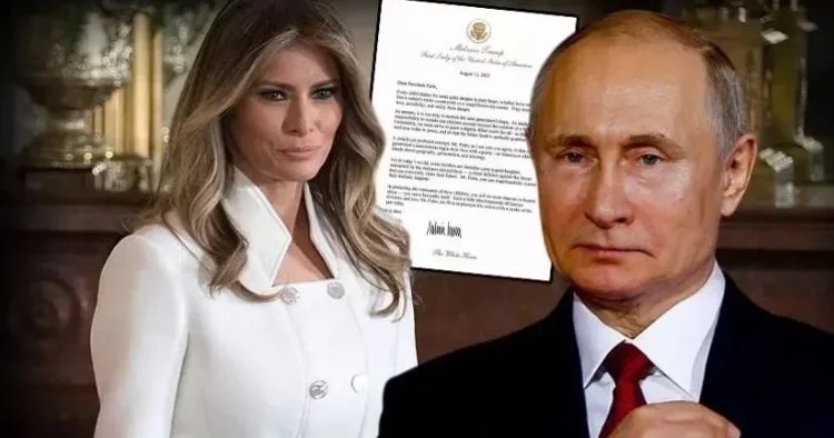 Melania Trump’tan Putin e özel mektup! Tek kalem hamlesiye savaşı bitirecek güce sahipsiniz