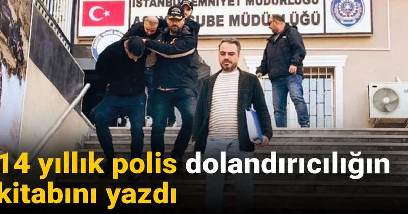 14 yıllık polis dolandırıcılığın kitabını yazdı