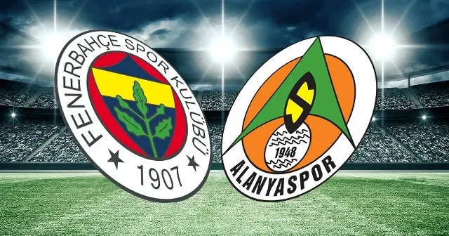 Fenerbahçe Alanyaspor maçı CANLI SKOR CANLI ANLATIM Futbol Haberleri