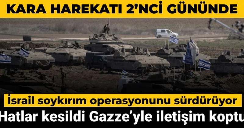 İsrail soykırım operasyonunu sürdürüyor: Hatlar kesildi Gazze’yle iletişim koptu