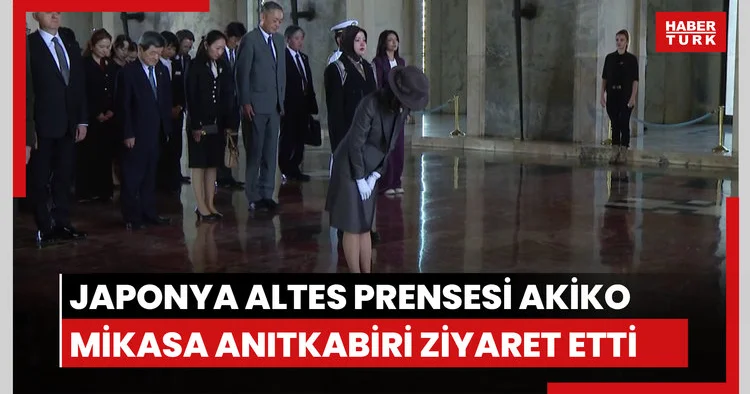Japonya Altes Prensesi Akiko Mikasa Anıtkabiri ziyaret etti